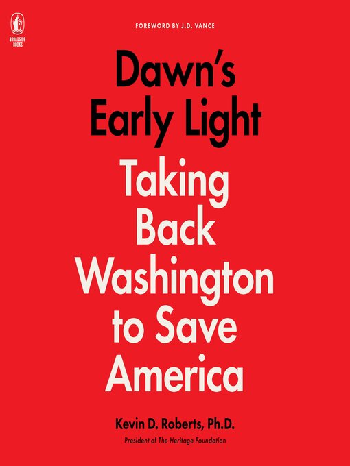 Title details for Dawn's Early Light by Kevin Roberts - Available